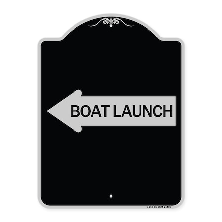 Signmission Boat Launch With Left Arrow Heavy-Gauge Aluminum Architectural Sign, 24" x 18", BS-1824-24406 A-DES-BS-1824-24406